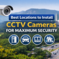 Best locations to install cctv cameras
